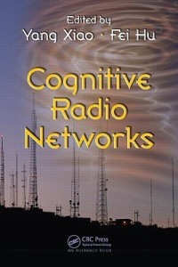 cognitive radio networks(english, hardcover, unknown)