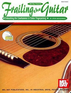 Frailing the Guitar Buy Frailing the Guitar by Baughman Steve at