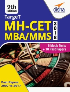 TARGET MH-CET 2018 (MBA / MMS) 2018 - Past (2007 - 2017) + 6 Mock Tests - 9th Edition