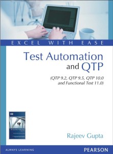 test automation and qtp (qtp 9.2, qtp 9.5, qtp 10.0 and functional test 11.0)(english, paperback, gupta rajeev)