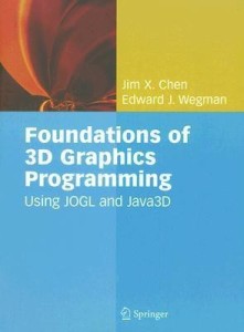 foundations of 3d graphics programming(english, hardcover, chen jim x.)