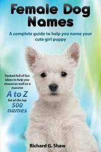 Z top dog names