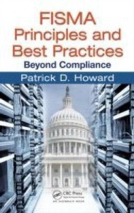 fisma principles and best practices: beyond compliance(english, hardcover, patrick d. howard)