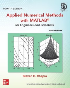 Applied Numerical Methods with MATLAB for Engineers and Scientists, Fourth Edition