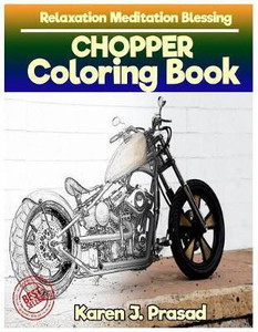 Chopper Coloring Book for Adults Relaxation Meditation Blessing 