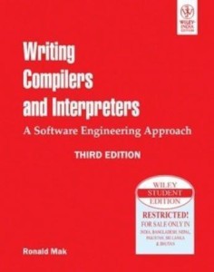 writing compilers and interpreters : a software engineering approach, 3/e pb 3rd edition(english, paperback, ronald mak)