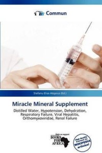 Miracle Mineral Supplement - Wikipedia