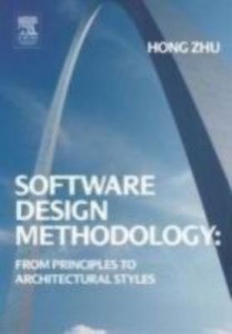 software design methodology: from principles to architectural styles(english, paperback, hong zhu)