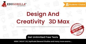 EduGorilla Design And Creativity 3D Max(Online Test Series)