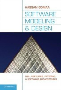 software modeling and design: uml, use cases, patterns, and software architectures(english, hardcover, hassan gomaa)