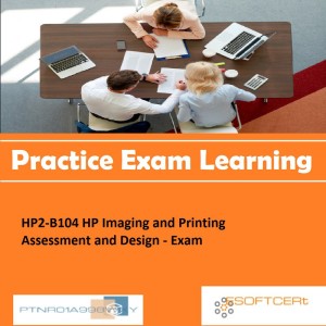 PTNR01A998WXY 2-B104 Imaging and Printing Assessment and Design - Exam Online Learning Made Easy(DVD)