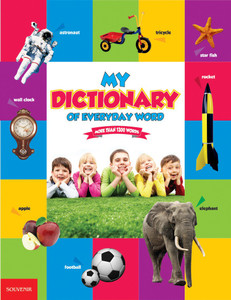 Souvenir Publisher My Dictionary Book for children with Picture more than 1300 words Paperback Buy Souvenir Publisher My Dictionary Book for