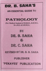 PATHOLOGY FOR M.B.B.S B.A.M.S. B.H.M.S D.H.M.S Students