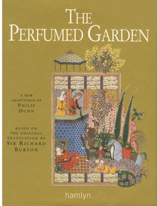 The Perfumed Garden Buy The Perfumed Garden by Al Nefzawi Umar Ibn Muhammed at Low Price in India Flipkart