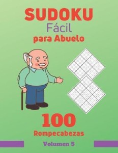 Sudoku - Nivel fácil a difícil: Sorprendentes 900 rompecabezas de