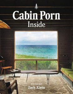 Buy Cabin Porn: Inside by Klein Zach at Low Price in India | Flipkart ...