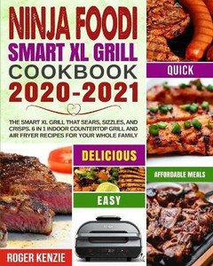 Ninja Foodi Smart XL Grill Cookbook 2020 2021 Buy Ninja Foodi