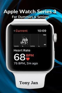 Apple watch series 3 for dummies top