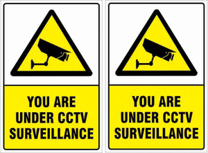 Color Crafts 30.48 cm you are under cctv surveillance Sign Poster