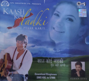 KASH KOI LADKI - KUMAR SANU MP3 Limited Edition Price In India.