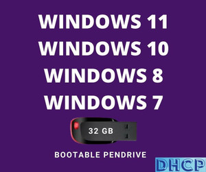 dhcp Bootable Pendrive Windows 11 Windows 10 Windows 8
