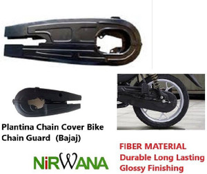 nirwana 9Plantina Chain Cover Platina 100 DTS Platina 110 DTS Bike Chain Guard Price in India Buy nirwana 9Plantina Chain Cover Platina 100 DTS Platina 110 DTS Bike Chain Guard online at Flipkart