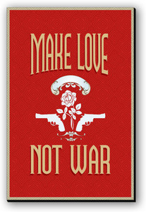 Seven Rays Make Love Not War Fridge Magnet