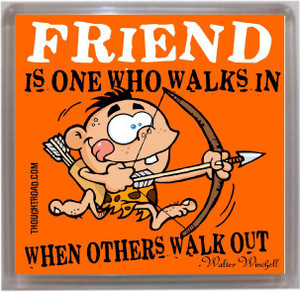 Thoughtroad True Friend Fridge Magnet