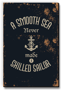 Seven Rays A Smooth Sea Never Made a Skilled Sailor Fridge Magnet