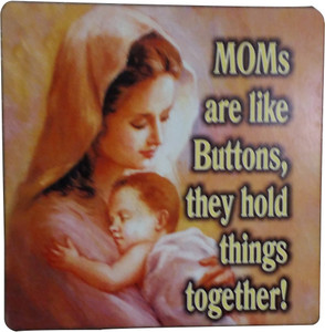 Fabionic MOMS are like buttons, they hold things together! Fridge Magnet