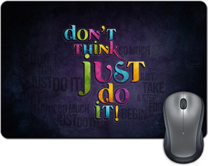 Rangeele Inkers Don’T Think Just Do It Mousepad