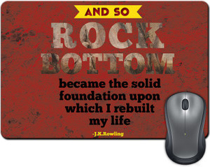 ShopMantra And So Rock Bottom Quote Mousepad