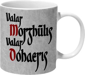 Mooch Wale Game Of Thrones Valar Morghulis Valar Dohaeris Grey Baground Ceramic Mug