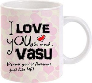 Lolprint I Love You Vasu Ceramic Mug Best Price In India Lolprint I Love You Vasu Ceramic Mug Compare Price List From Lolprint Coffee Mugs 15732580 Buyhatke Hindu names, indian names, mythological names, sanskrit names. lolprint i love you vasu ceramic mug325 ml