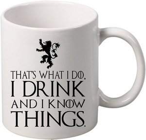 Muggies Magic That's What I Do I Drink And I Know Things Ceramic Mug
