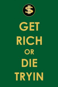 Rich перевод. Get Rich логотип. Kalipo get Rich. Футболка с принтом get Rich or die tryin. Get Rich or die перевод на русский trying.