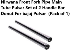 nirwana Front Fork Main Tube Pulsar Handle Bar Donut For Bajaj