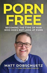 Porn Free: Buy Porn Free by Dobschuetz Matt at Low Price in India ...