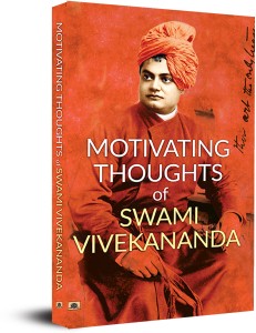 Motivating Thoughts of Swami Vivekananda