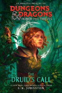 Dungeons & Dragons: Honor Among Thieves Young Adult Prequel ...