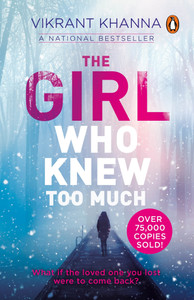 The Girl Who Knew Too Much  - What if the Loved One You Lost Were to Come Back?