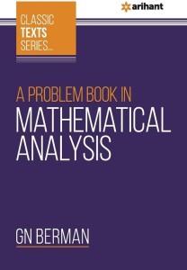 A Problem Book In Mathematical Analysis