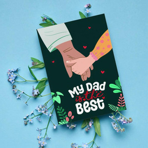 My Dad Is The Best' Father's Day Greeting Card
