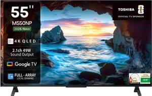 TOSHIBA 139 cm (55 inch) QLED Ultra HD (4K) Smart Google TV with Full Array Local Dimming, 49W Power Bass Woofer and HSR 120