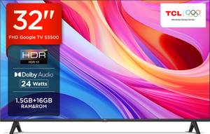 TCL 32S5500 79.97 cm (32 inch) Full HD LED Smart Google TV 2024 Edition with 1.5 GB RAM + 16 GB ROM