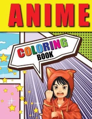 Anime Coloring Book An Adult Coloring Book with Cute Kawaii Girls Fun  Japanese Cartoons and Relaxing Manga Scenes Fantasy Coloring Books for  Adults price in UAE  Amazon UAE  kanbkam