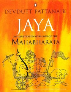 Jaya : An Illustrated Retelling Of The Mahabharata