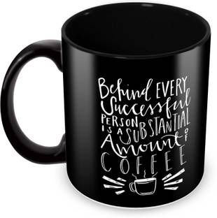 Tuelip Printed quotes about Success of Cofffee for Tea And Coffee 350 ml Ceramic Mug Tuelip Printed quotes about Success of Cofffee for Tea And Coffee 350 ml Ceramic Mug