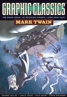 Graphic Classics Mark Twain 2nd Edition Graphic Classics Mark Twain 2nd Edition