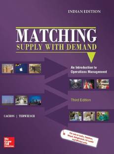 Matching Supply With Demand An Introduction To Operations